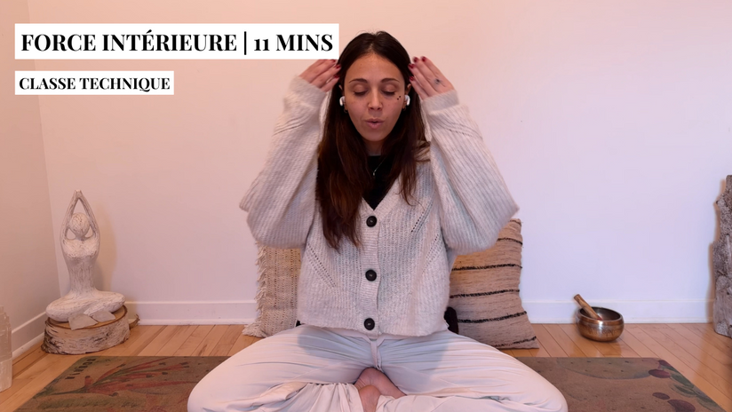 Force intérieure | Méditation